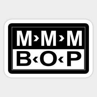 MMM-BOP Sticker